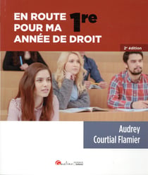 En route pour ma première année de droit (2e édition)