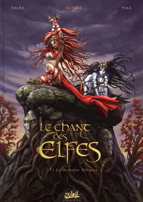 Le chant des elfes t.1 - la dernière alliance