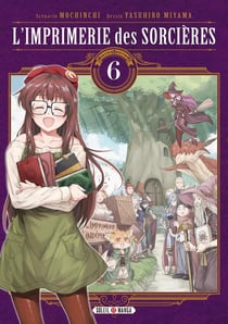L'imprimerie des sorcières Tome 6