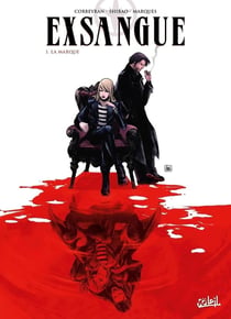 Exsangue Tome 1 : La marque