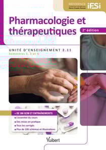 Pharmacologie et thérapeutiques - IFSI, UE 2.11 - semestres 1, 3 et 5