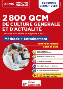 2800 QCM de culture générale et d'actualité - Méthode et entraînement - Catégories B et C