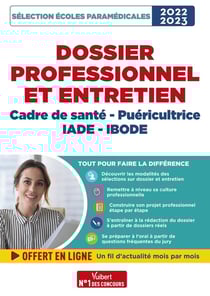 Dossier professionnel : sélection cadre de santé, puéricultrice, IADE et IBODE - admission 2022-2023 - nouvelles modalités