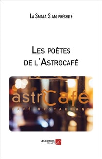 Les poètes de l'astrocafé