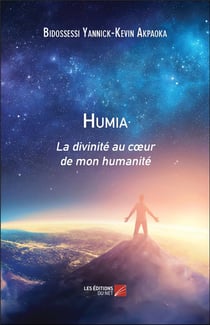 Humia - la divinité au coeur de mon humanité