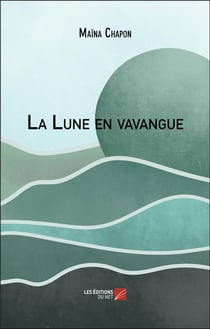 La lune en vavangue