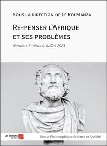 Revue philosophique science et société n.1 : re-penser l'Afrique et ses problemes