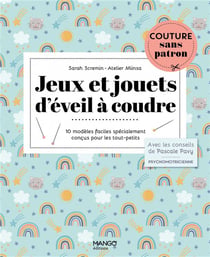 Jeux et jouets d'éveil à coudre : 10 modèles adaptés aux tout-petits