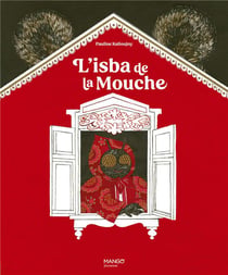 L'isba de la mouche