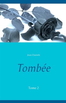 Tombée t.2