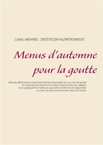 Menus d'automne pour la goutte