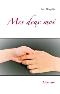 Mes deux moi - aide moi