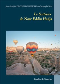 Le sottisier de nasr eddin hodja : bouffon de tamerlan