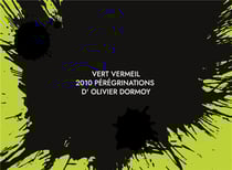 Vert vermeil : 2010 pérégrinations