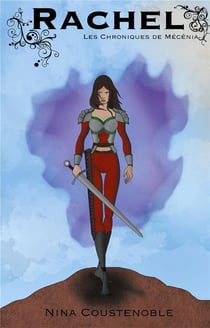 Rachel : les chroniques de mécénia