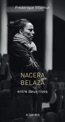 Nacera Belaza - entre deux rives