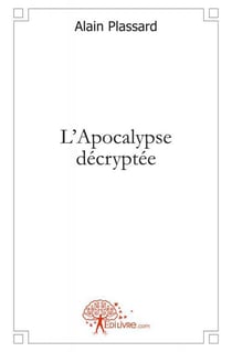 L'apocalypse decryptee