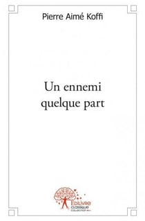 Un ennemi quelque part