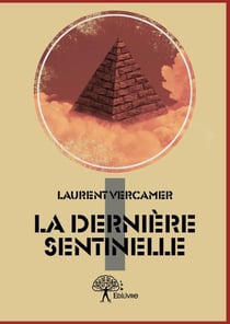 La dernière sentinelle t.1