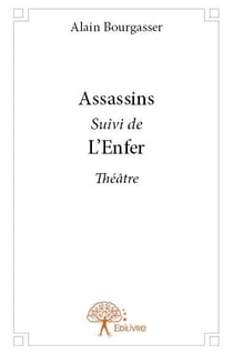 Assassins  - l'enfer