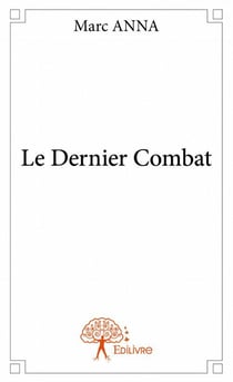 Le dernier combat