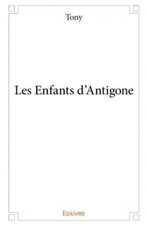 Les enfants d'antigone