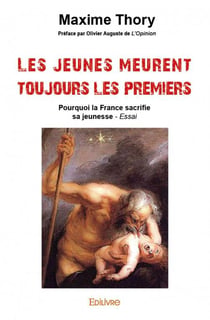 Les jeunes meurent toujours les premiers