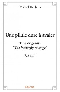 Une pilule dure à avaler