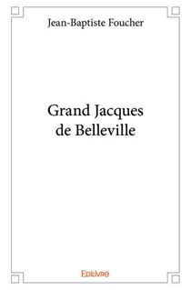 Grand jacques de belleville
