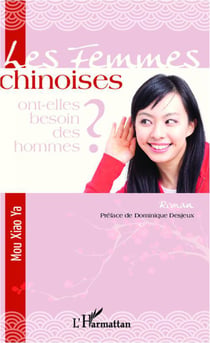 Femmes chinoises - ont elles besoin des hommes ?