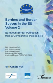 Borders and border spaces in the EU Tome 2