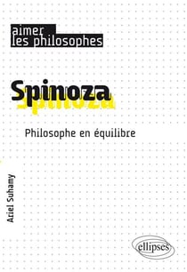 Spinoza - un philosophe de l'équilibre