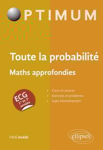Toute la probabilité : ECG maths approfondies