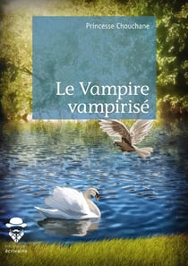 Le vampire vampirisé