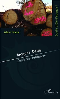 Jacques demy - l'enfance retrouvée