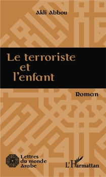 Terroriste et l'enfant