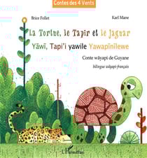 La tortue, le tapir et le jaguar