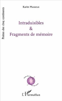 Intraduisibles et fragments de memoire