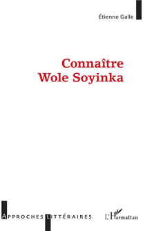 Connaitre Wole Soyinka