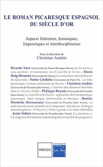 Le roman picaresque espagnol du siecle d'or - aspects litteraires, historiques, linguistiques et interdisciplinaires
