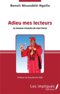 Adieu mes lecteurs - le mwana ntsouka de mes livres