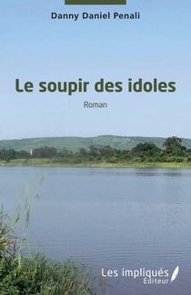 Le soupir des idoles