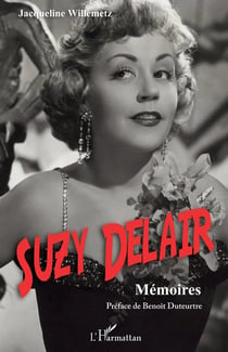 Suzy Delair, mémoires