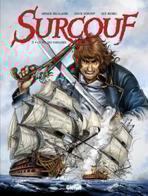 Surcouf Tome 3 : le roi des corsaires