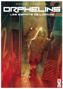 Orphelins Tome 2 - les esprits de l'ombre
