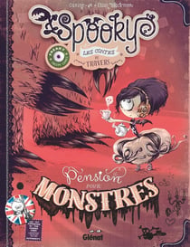 Spooky & les contes de travers Tome 1 : pension pour monstres - édition collector
