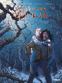 Les mondes d'Ewilan Tome 1 : la forêt des captifs