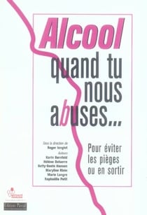 Alcool, quand tu nous abuses