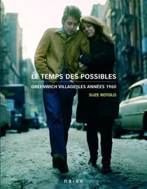 Le temps des possibles - greenwich village, les années 1960