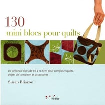 130 mini blocs pour quilts
